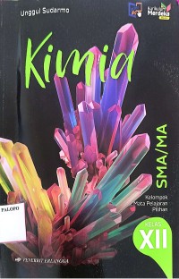 Image of Kimia Untuk SMA/MA Kelas XII Kurikulum Merdeka